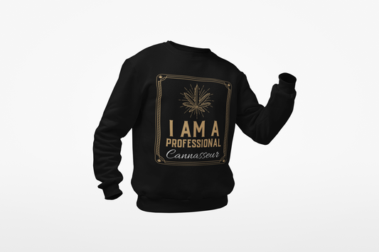 Professional Cannasseur Sweatshirt