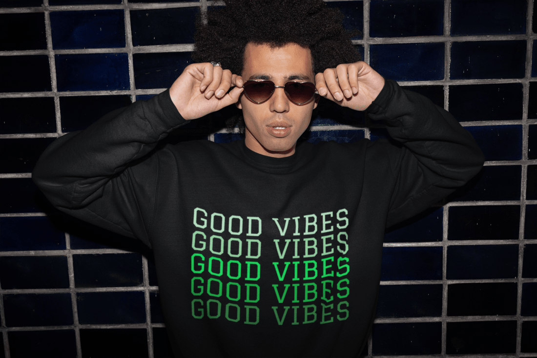 Good Vibes Sweatshirt