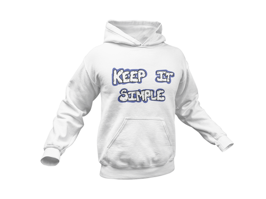 Keep It Simple Hoodie